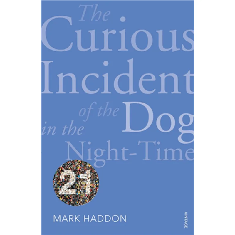 Curious Incident of The Dog in The Night-Time, The The Curious Incident of The Dog in The Night-Time