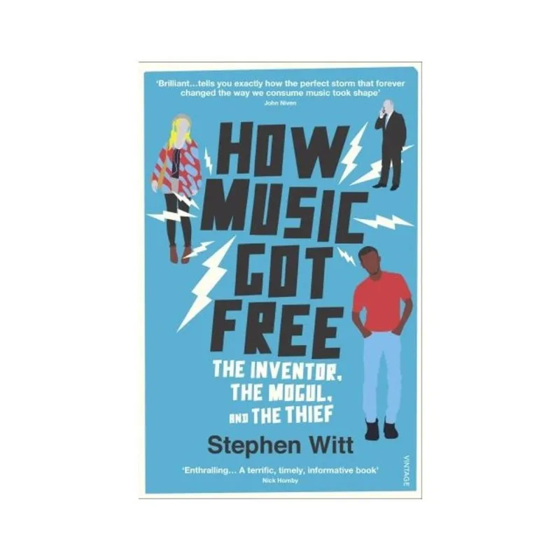 HOW MUSIC GOT FREE