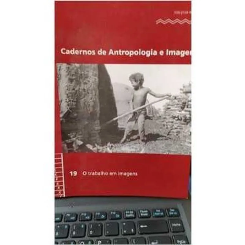 O Trabalho Em Imagens - Cadernos de Antropologia e Imagem autor Vários