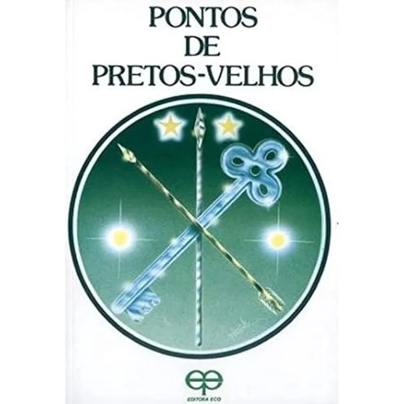 Pontos de Pretos-velhos autor Editora Eco