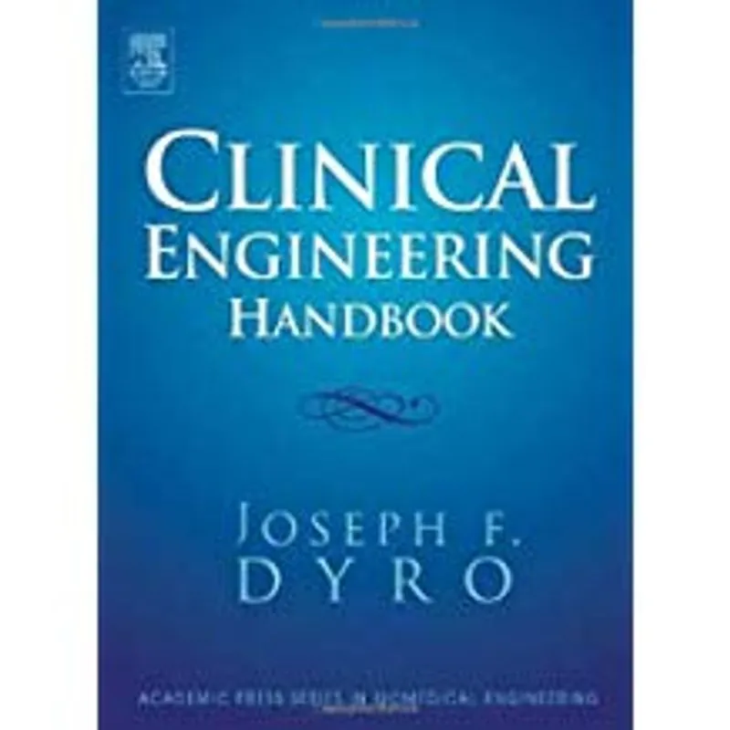 Clinical Engineering Handbook