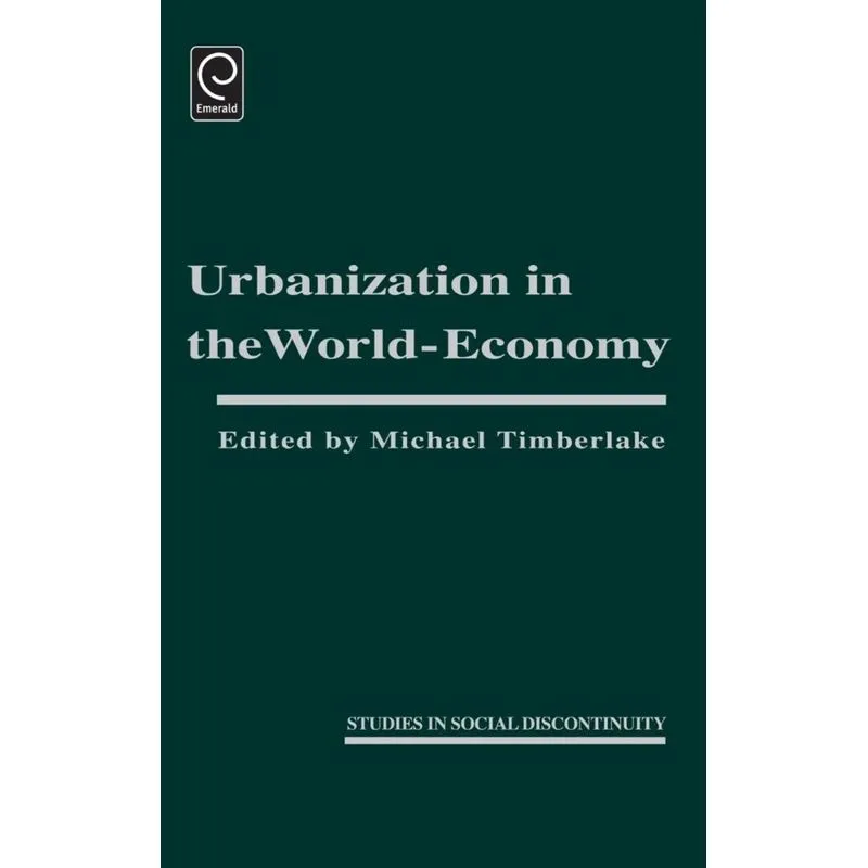 Urbanization in the World Economy