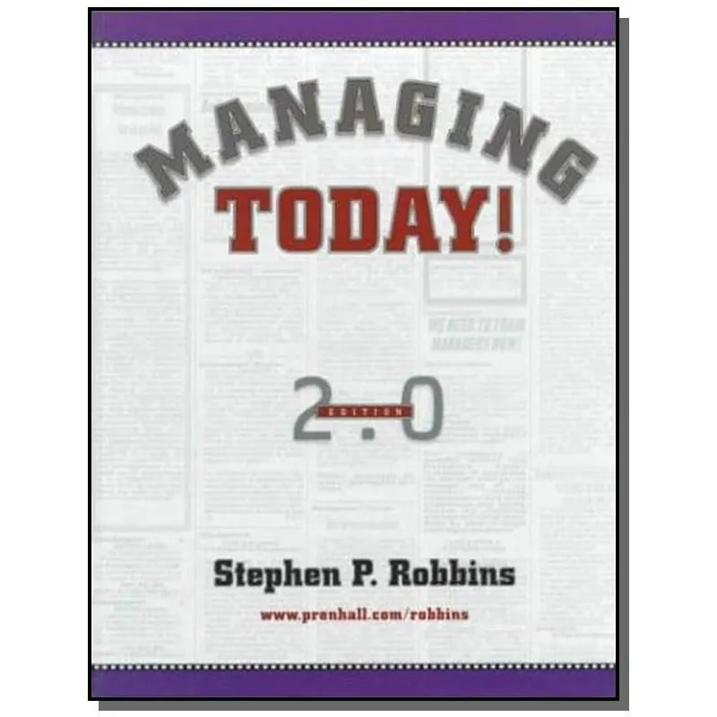 MANAGING TODAY - PRENTICE HALL