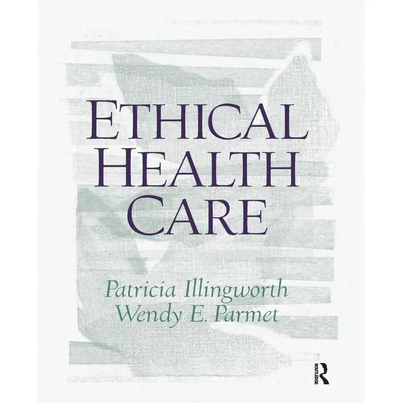 Ethical Health Care