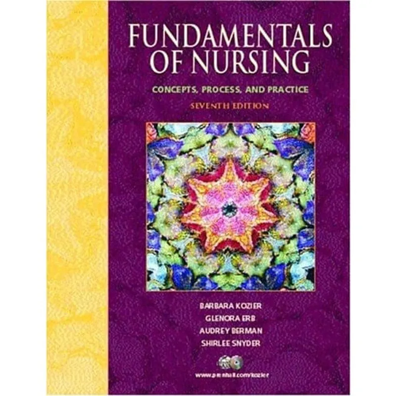 Fundamentals Of Nursing - Prentice Hall
