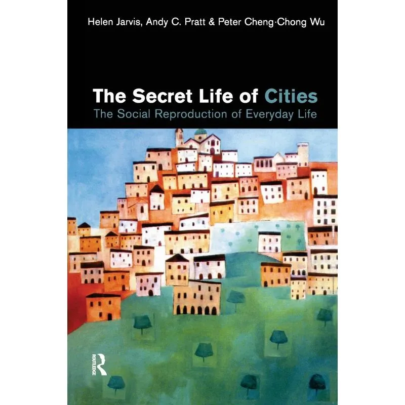 The Secret Life of Cities