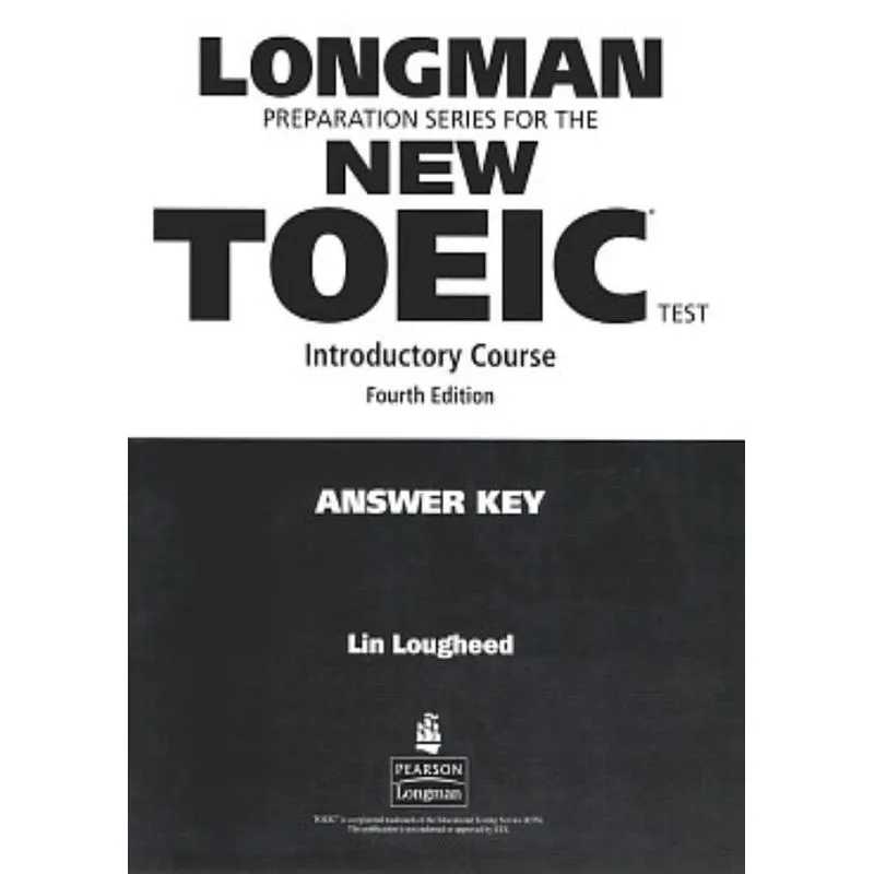 Longman Preparation Series For The New Toeic Introductory Course Answer Key - Fourth Edition