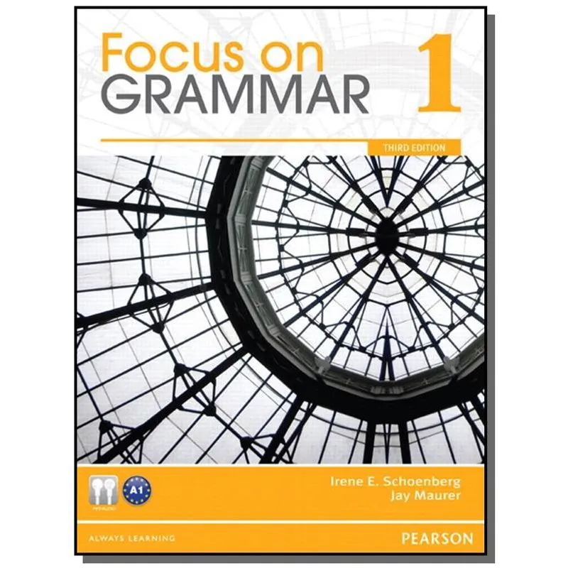 FOCUS ON GRAMMAR 1 STUDENT BOOK