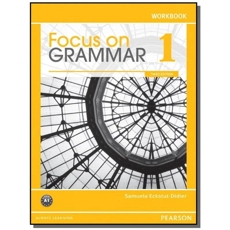 Focus On Grammar 1 Workbook