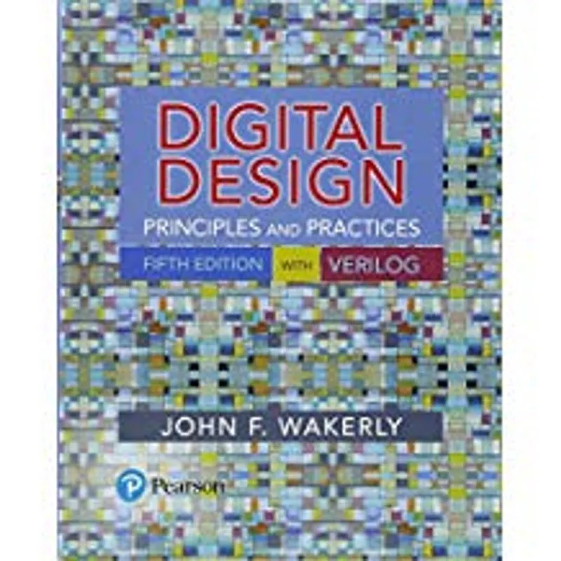DIGITAL DESIGN PRINCIPLES AND PRACTICES - JOHN 0 Ed