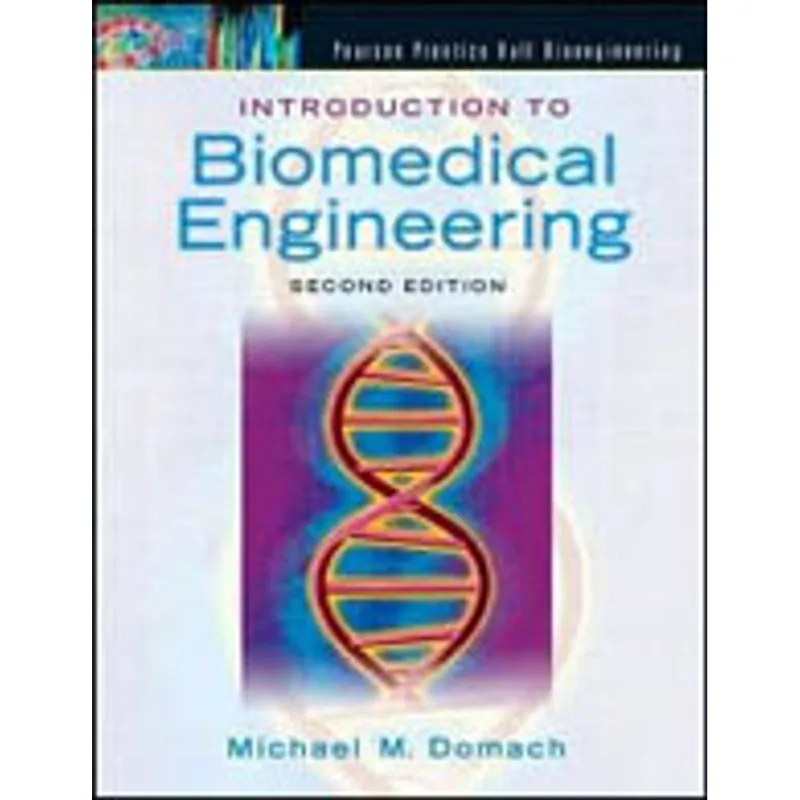 INTRODUCTION TO BIOMEDICAL ENGINEERING