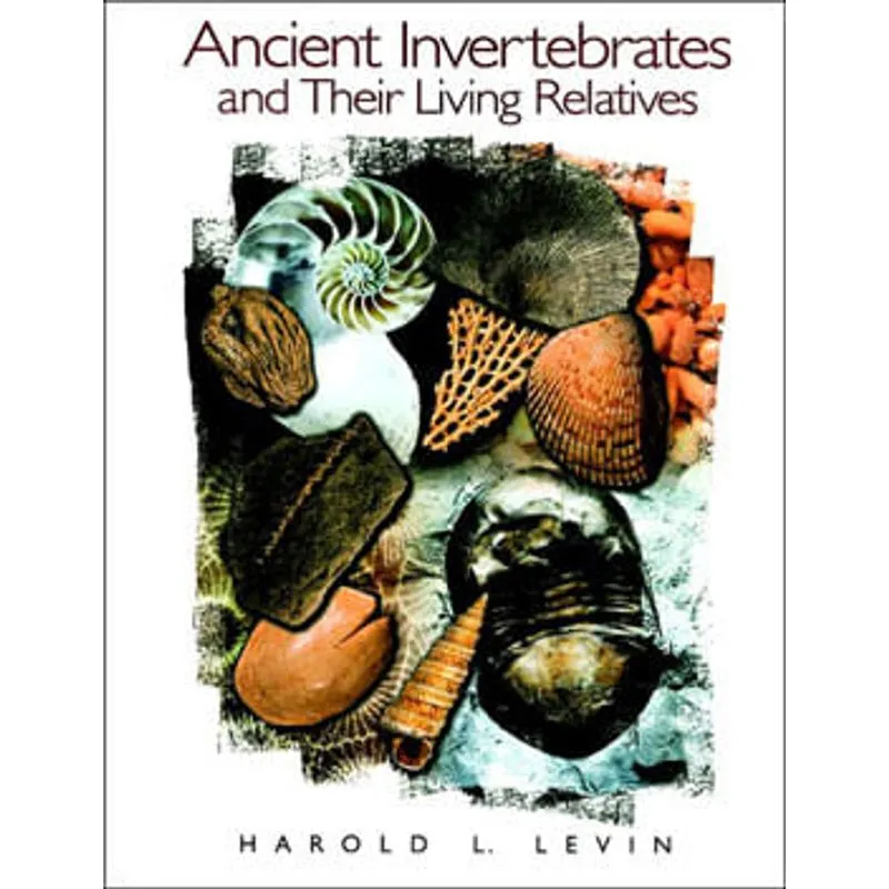 ANCIENT INVERTEBRATES AND THEIR LIVING RELATIVES