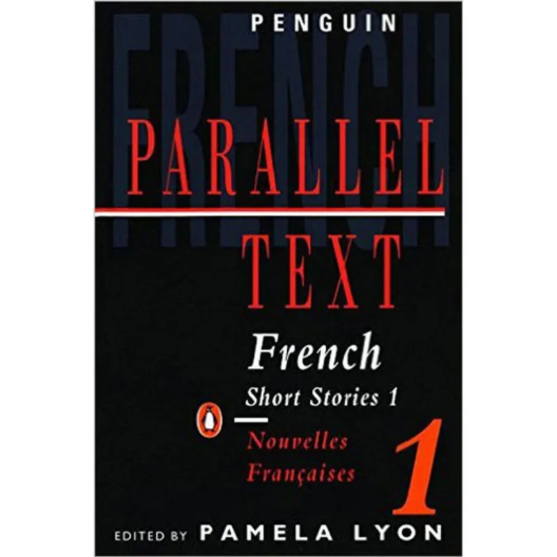 FRENCH SHORT STORIES 1 - NOUVELLES FRANÇAISES 1