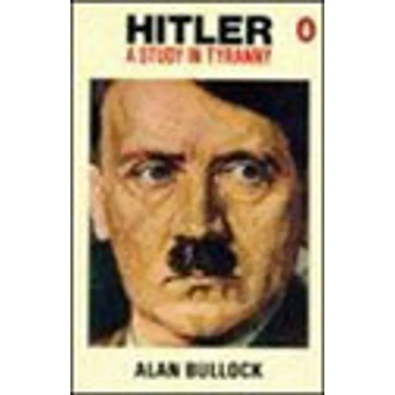 HITLER - A STUDY IN TYRANNY