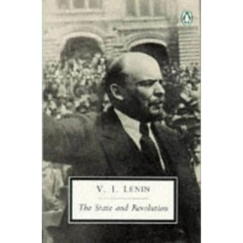 STATE AND REVOLUTION, THE
