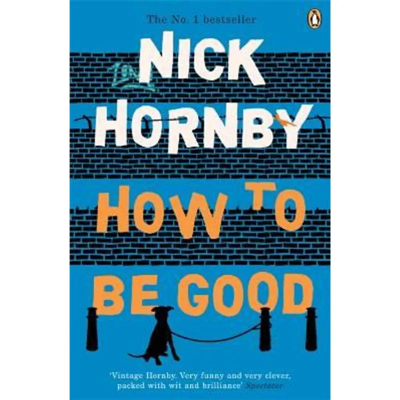How To Be Good