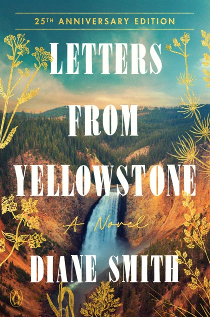 Letters from Yellowstone STANDARD