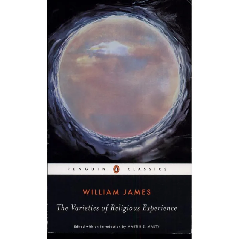 VARIETIES OF RELIGIOUS EXPERIENCE, THE