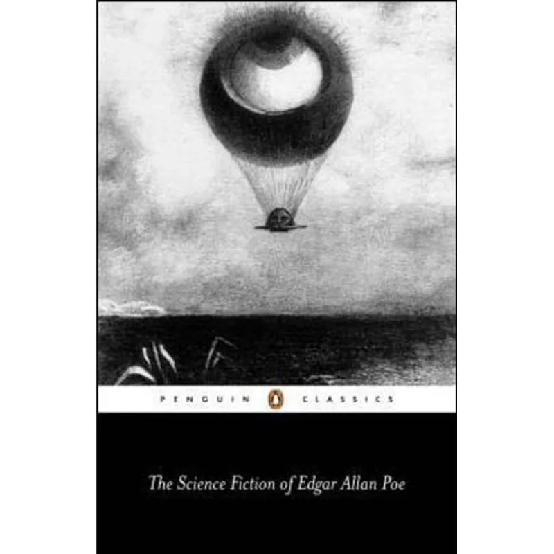 SCIENCE FICTION OF EDGAR ALLAN POE, THE