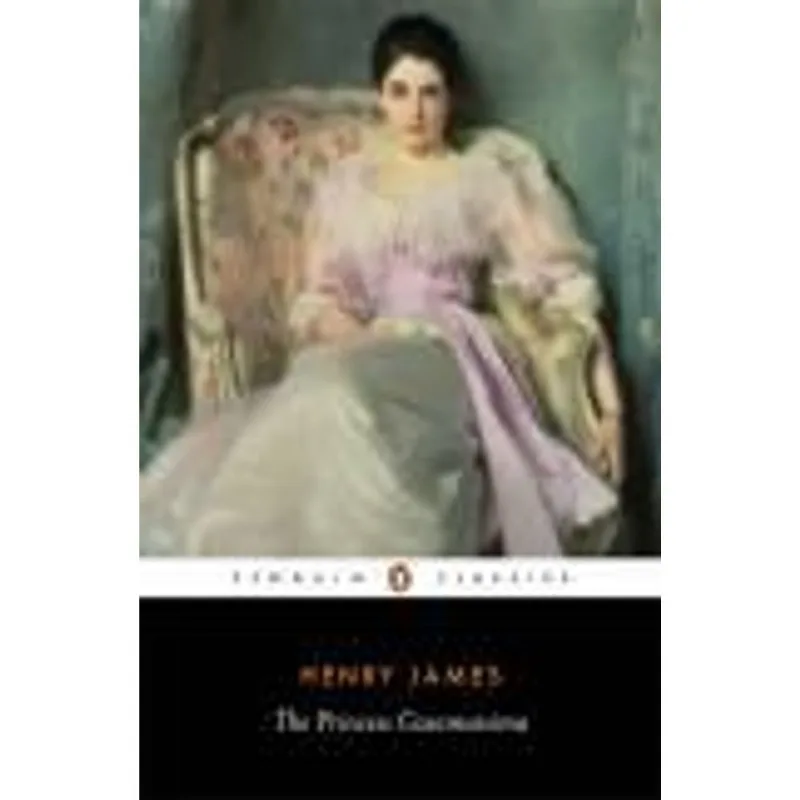 Princess Casamassima, The The Princess Casamassima
