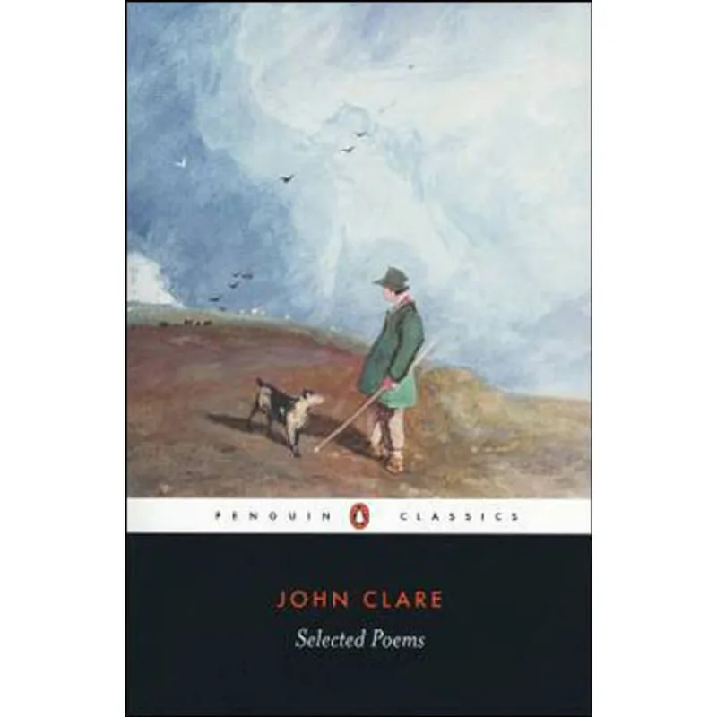 SELECTED POEMS - JOHN CLARE