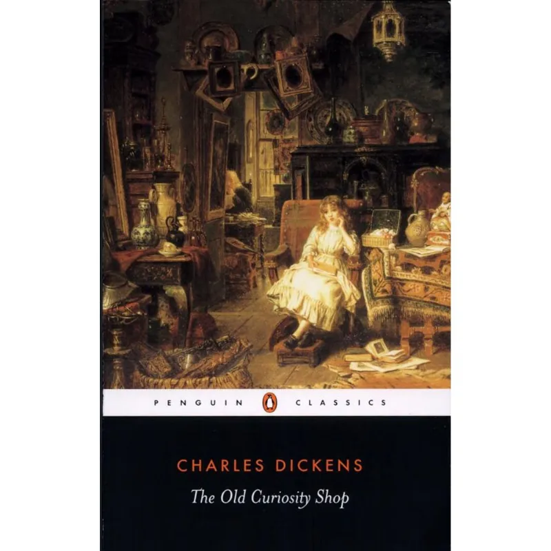 OLD CURIOSITY SHOP, THE - A TALE