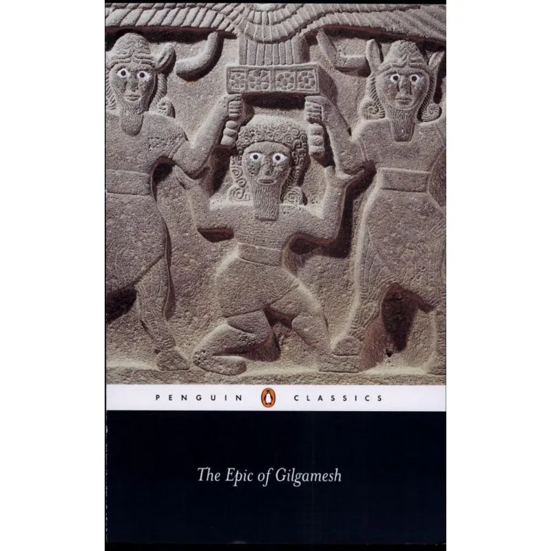 THE EPIC OF GILGAMESH