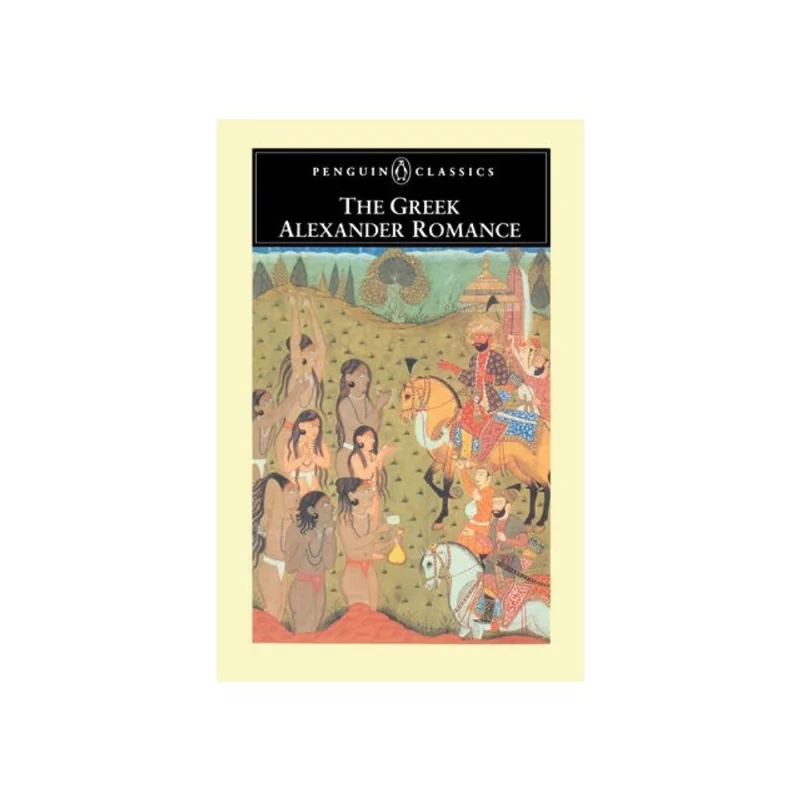 THE GREEK ALEXANDER ROMANCE