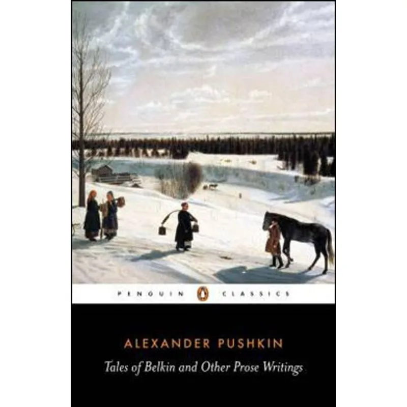 TALES OF BELKIN AND OTHER PROSE WRITINGS