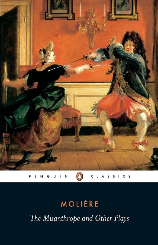 The Misanthrope and Other Plays