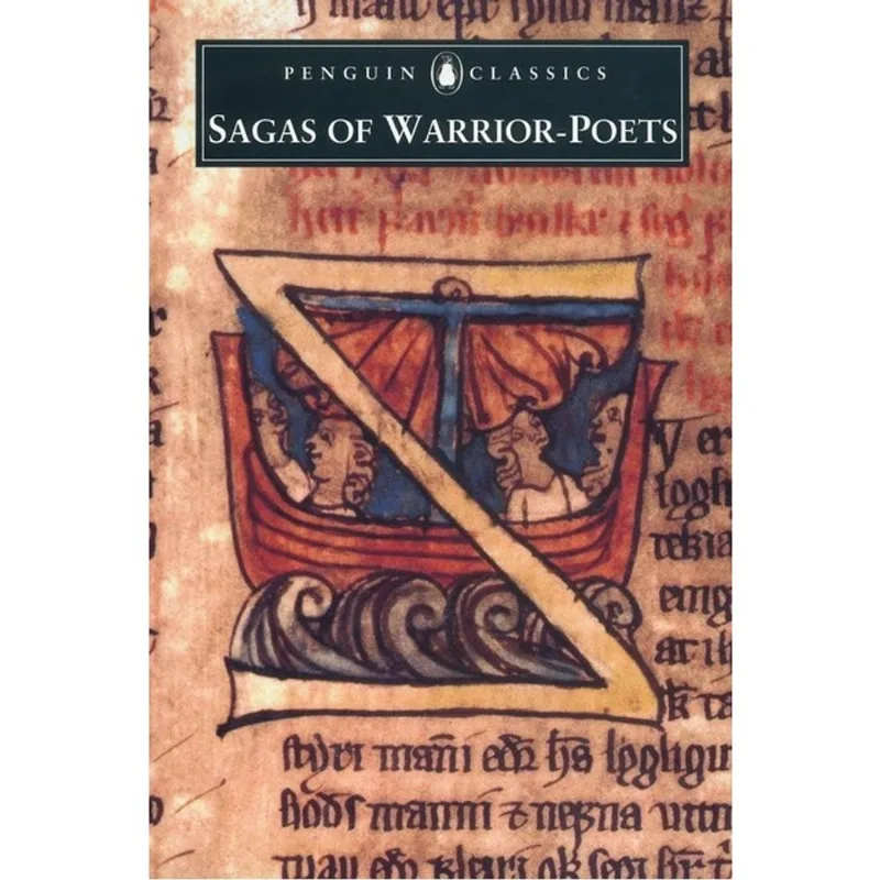 SAGAS OF WARRIOR-POETS