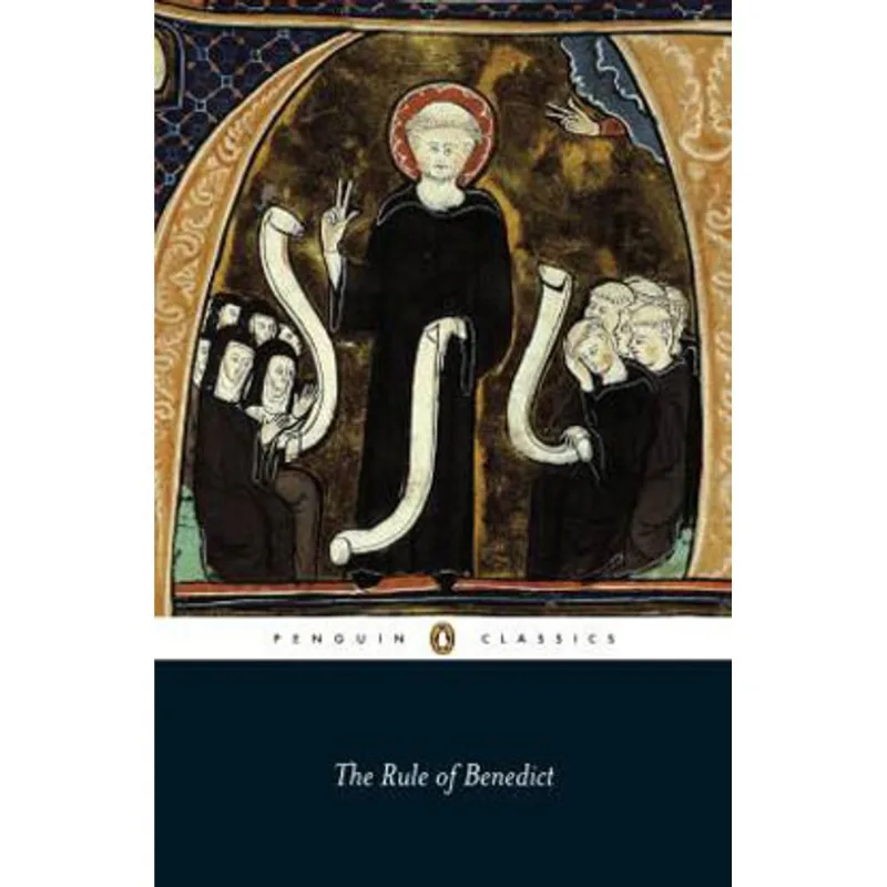 RULE OF ST. BENEDICT, THE