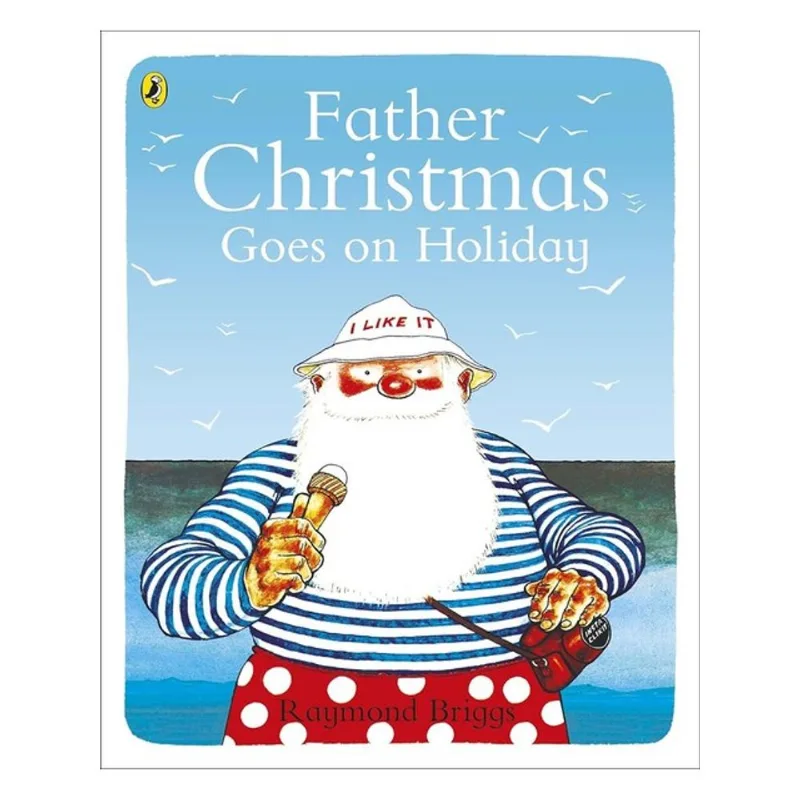 FATHER CHRISTMAS GOES ON HOLIDAY