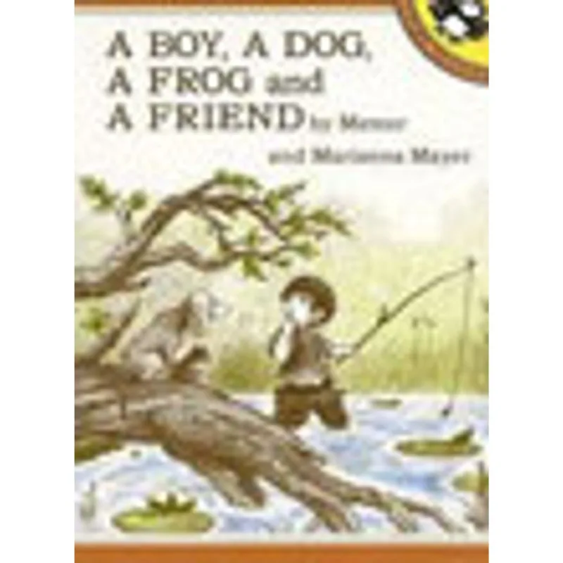 BOY, A DOG, A FROG AND A FRIEND, A