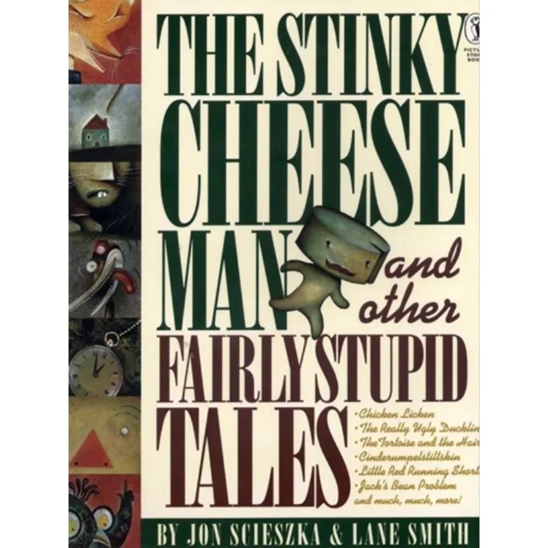THE STINKY CHEESE MAN AND OTHER FAIRLY STUPID TALES