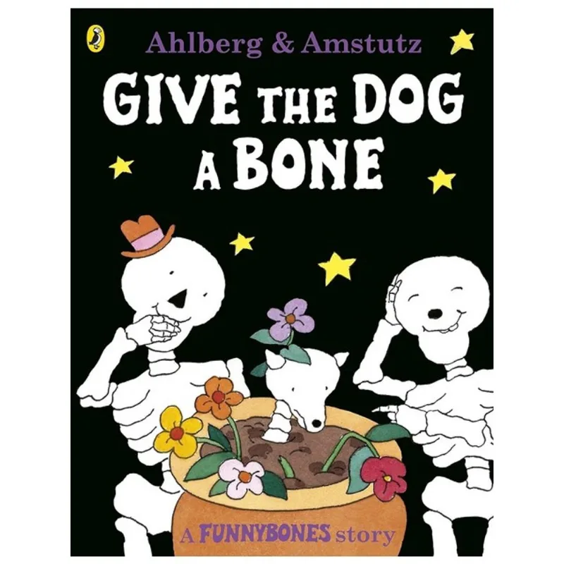 FUNNYBONES - GIVE THE DOG A BONE