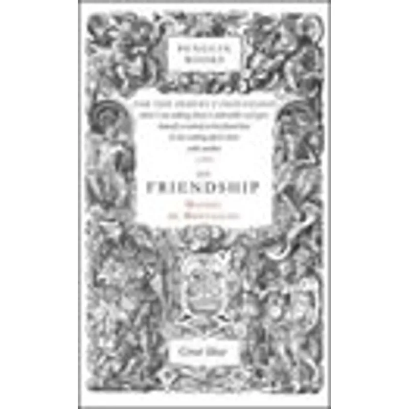 ON FRIENDSHIP