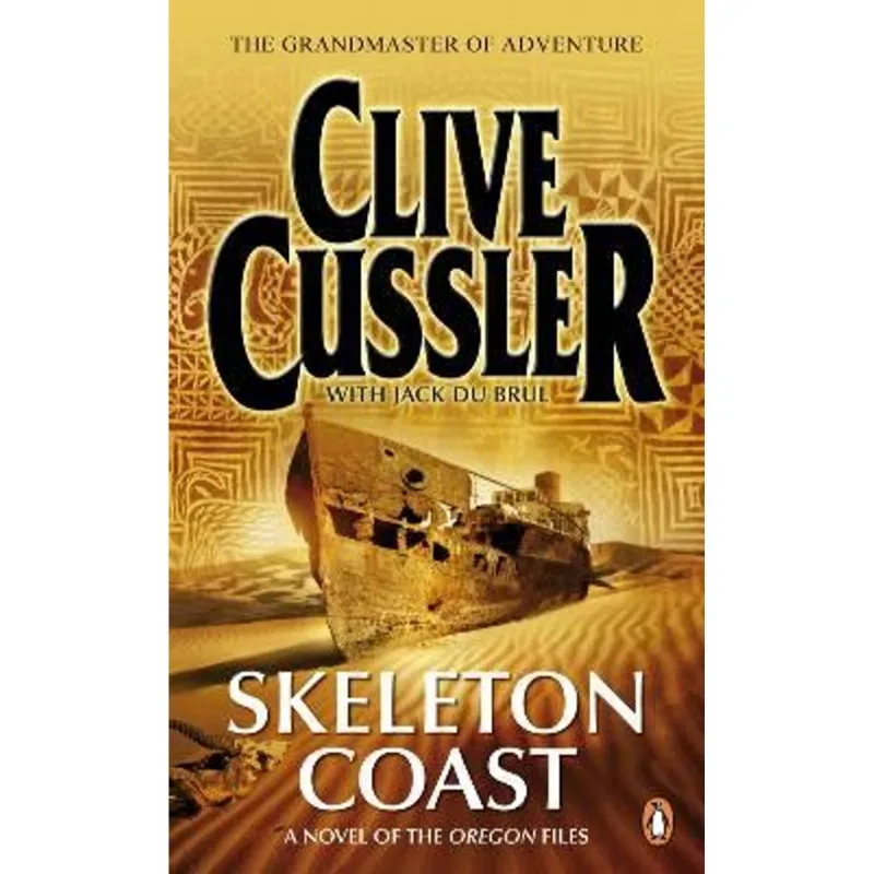 Skeleton Coast - a Novel From The Oregon Files