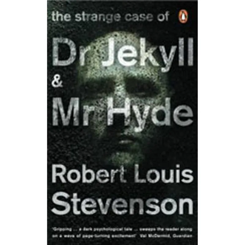 STRANGE CASE OF DR. JEKYLL AND MR. HYDE