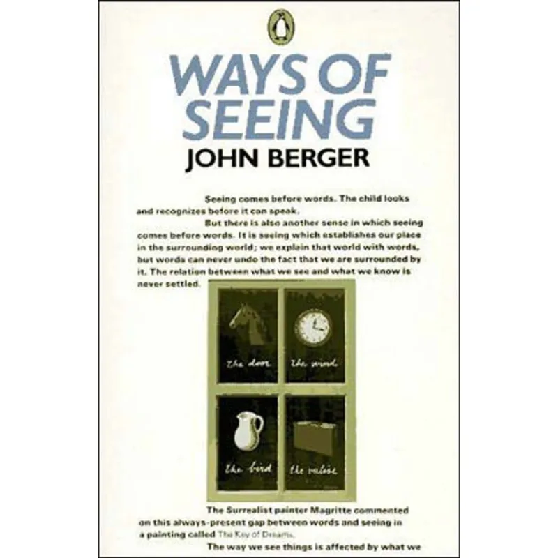 WAYS OF SEEING