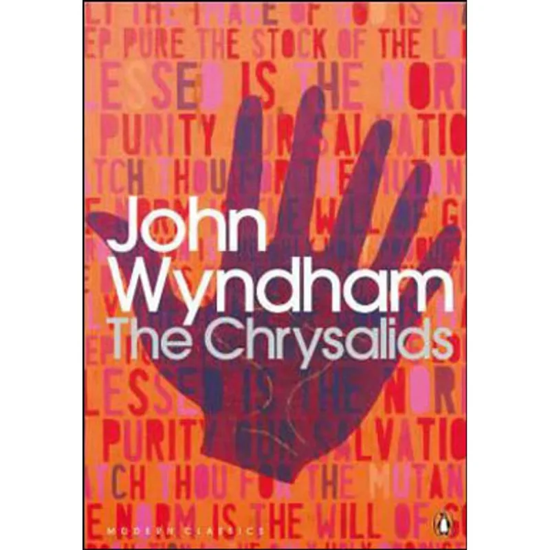 CHRYSALIDS, THE
