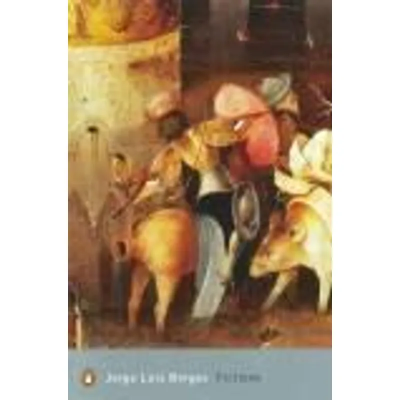 Fictions - Jorge Luis Borges