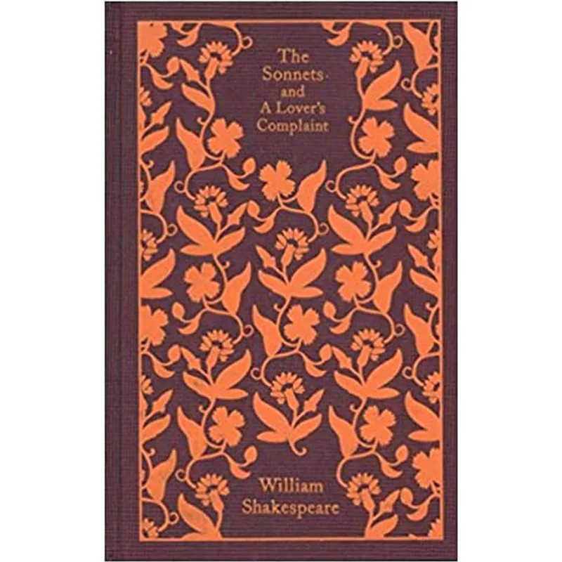 THE SONNETS AND A LOVER'S COMPLAINT