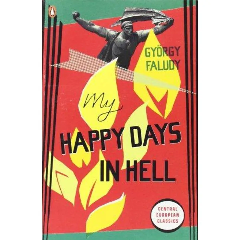 My Happy Days in Hell
