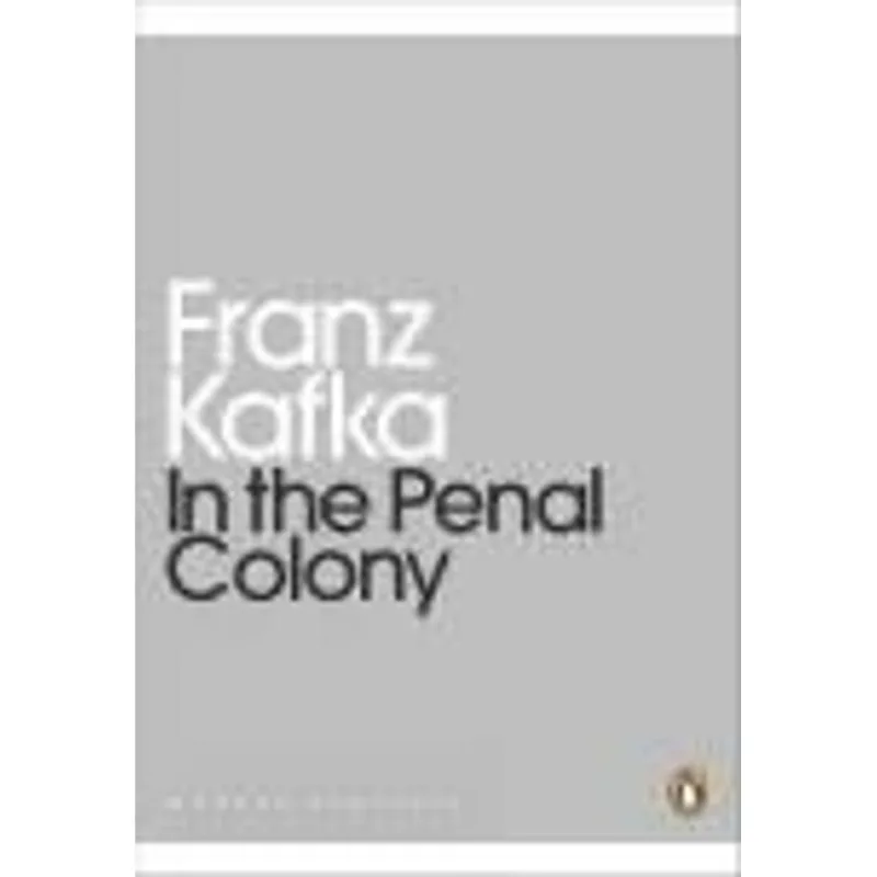 In The Penal Colony