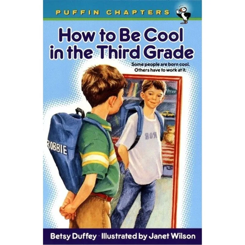 HOW TO BE COOL IN THE THIRD GRADE