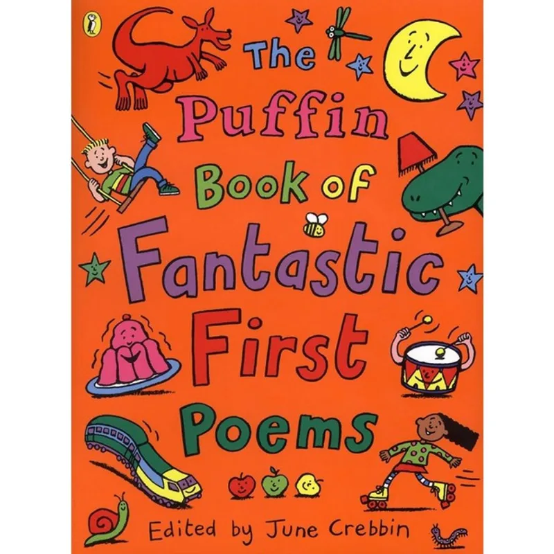 THE PUFFIN BOOK OF FANTASTIC FIRST POEMS