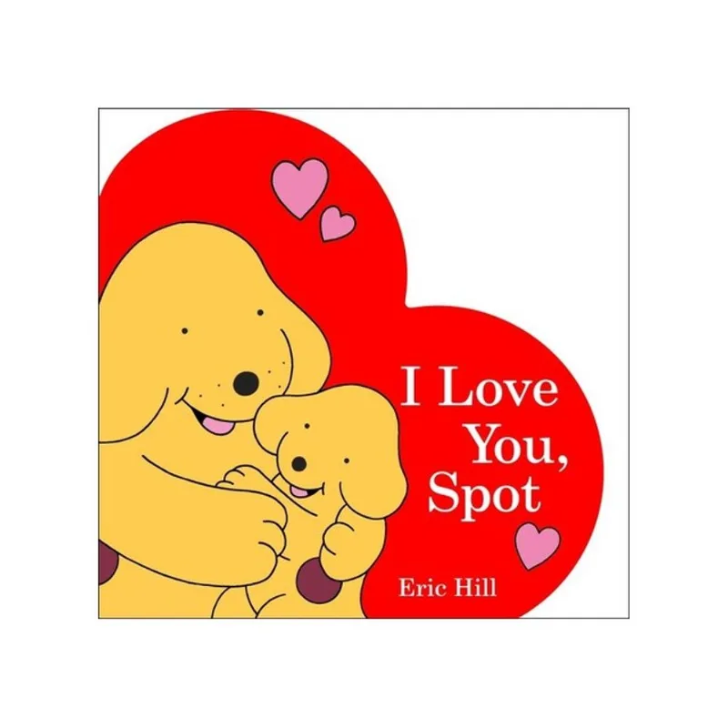 I LOVE YOU, SPOT