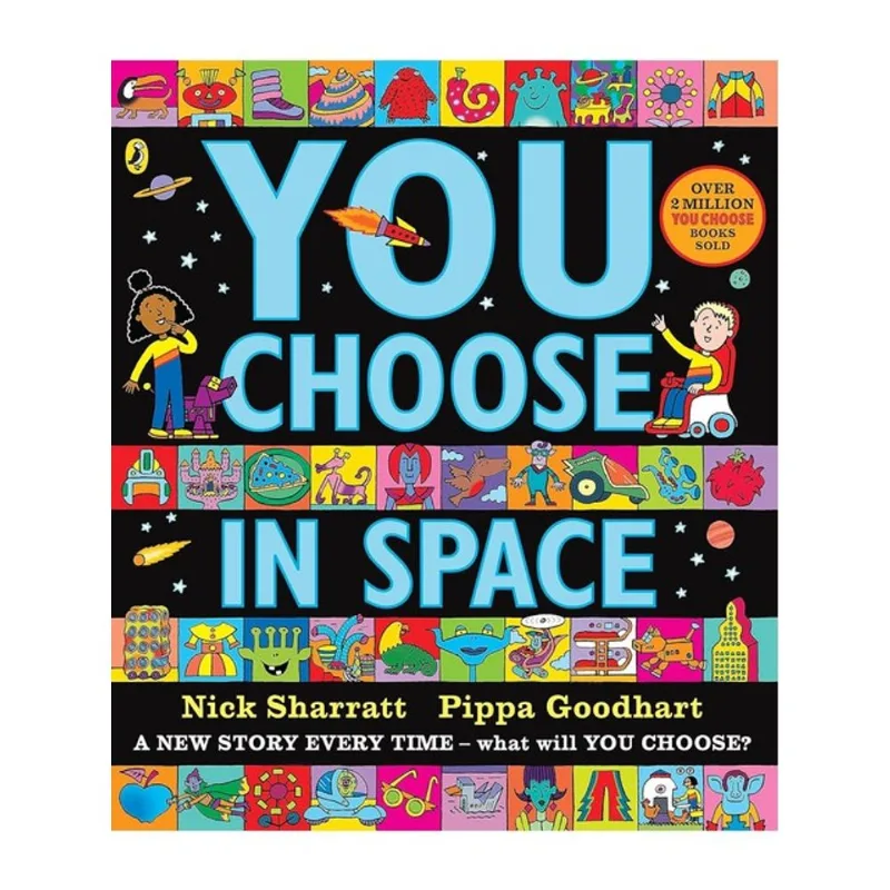 YOU CHOOSE IN SPACE