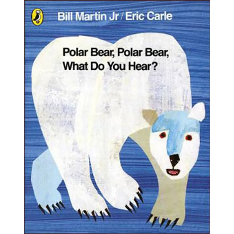 POLAR BEAR, POLAR BEAR, WHAT DO YOU HEAR?